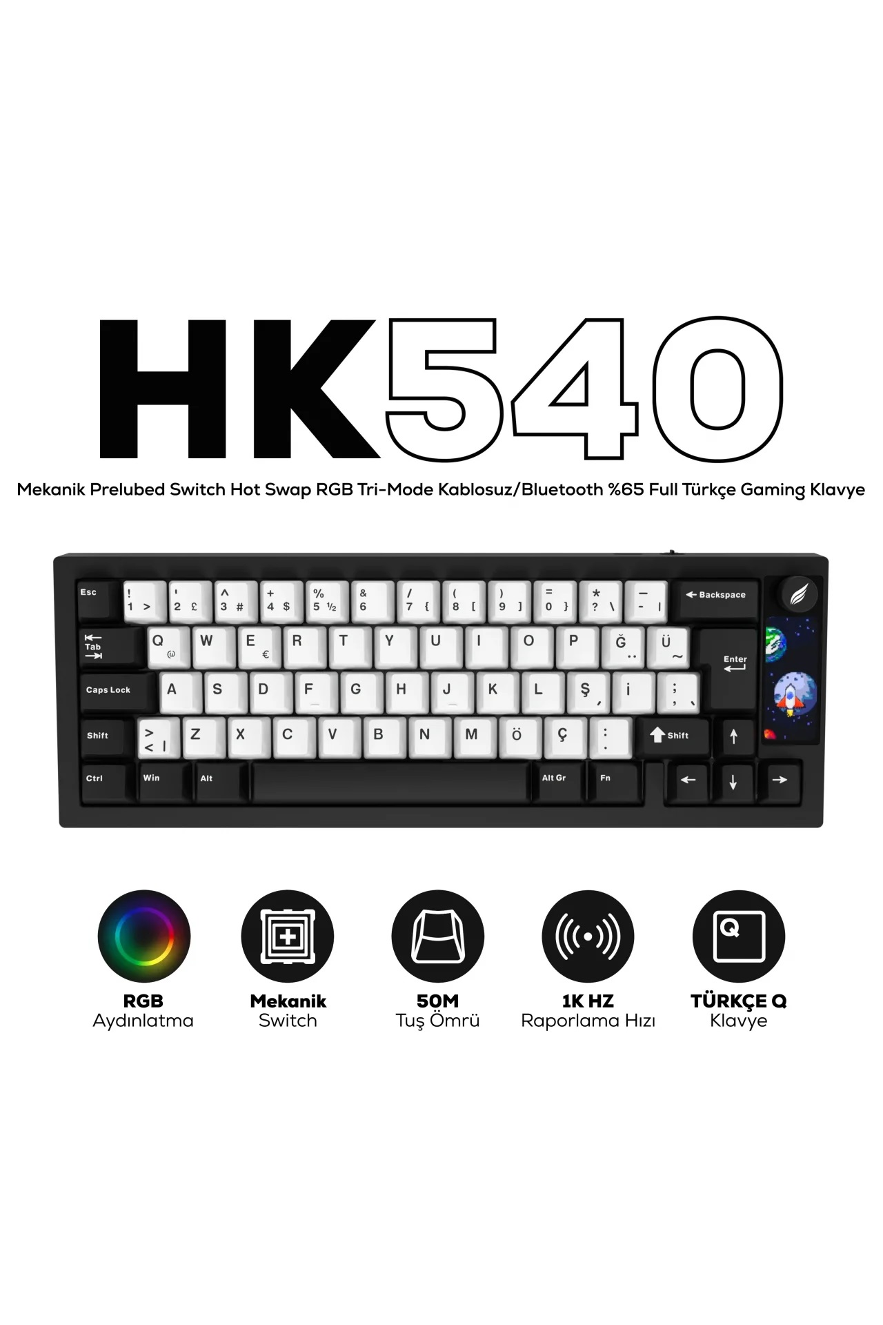 Hawk Gaming Chair HK540 RGB %65 Prelubed Switch Kablolu/Kablosuz Mekanik Oyuncu Klavyesi