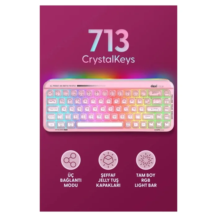 Daxi 713 CrystalKeys Dinamik RGB Oyuncu Klavyesi - Pembe