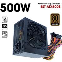 PowerBoost BST-ATX500B 500W 80+Bronze Güç Kaynağı